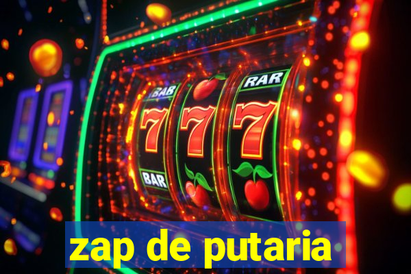 zap de putaria